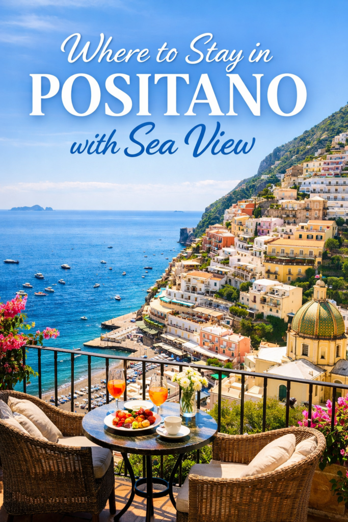 where to stay in Positano with sea view